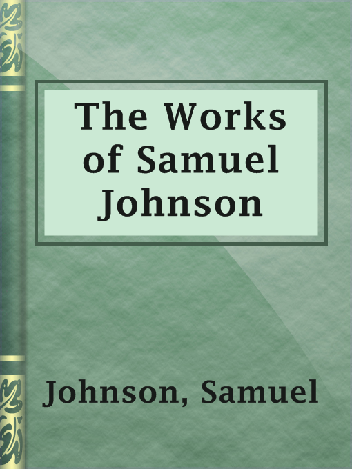 Title details for The Works of Samuel Johnson by Samuel Johnson - Available